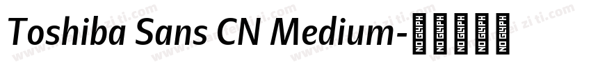 Toshiba Sans CN Medium字体转换